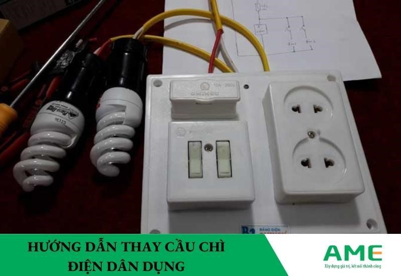 hướng dẫn thay cầu chì điện dân dụng