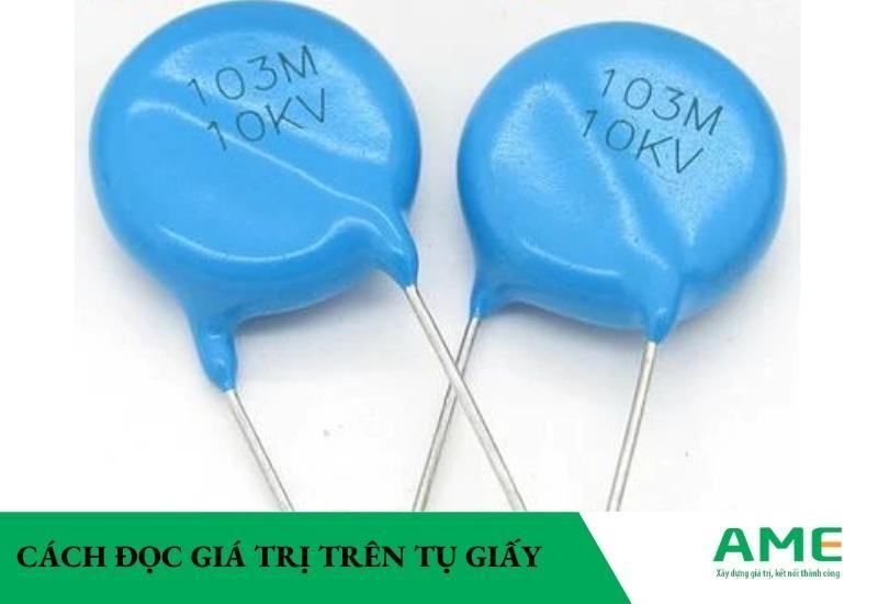 cách đọc giá trị trên tụ giấy