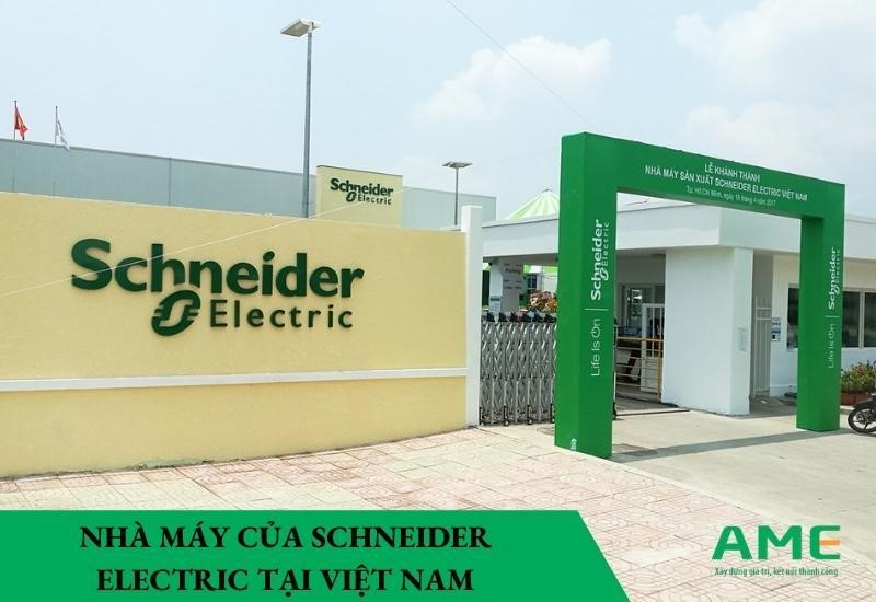 nhà máy thiết bị điện Schneider tại Việt Nam