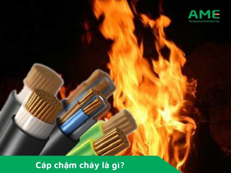 Cáp chậm cháy là gì