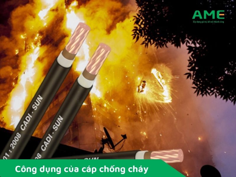 Công dụng của cáp chống cháy