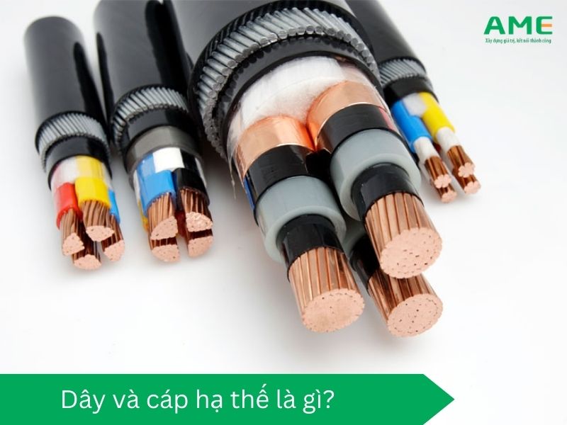 Dây và cáp hạ thế là gì