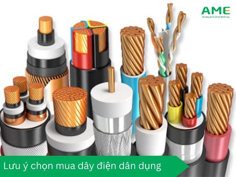 Lưu ý khi chọn mua dây điện dân dụng