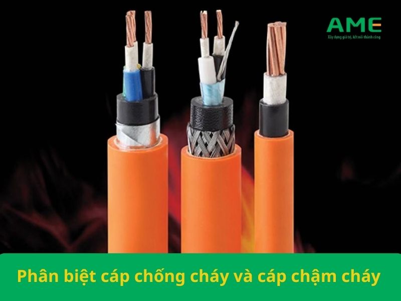 Phân biệt cáp chậm cháy và cáp chống cháy