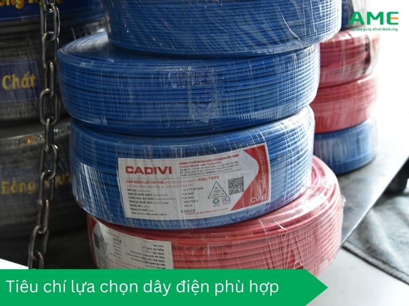 Tiêu chí lựa chọn dây điện phù hợp